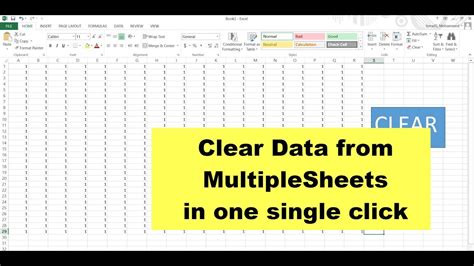 How To Clear Contents In Multiple Sheets Using Vba Clear Data In Multiple Sheets Youtube