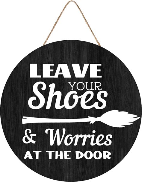 Amazon Welcome Please Leave Your Shoes And Worries At The Door