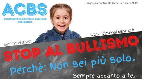 Pin Di ACBS Contro Il Bullismo Scolas Su BULLISMO Nel 2020 Bullismo