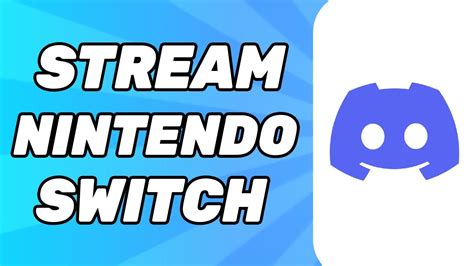 How To Stream Nintendo Switch On Discord Simple Youtube