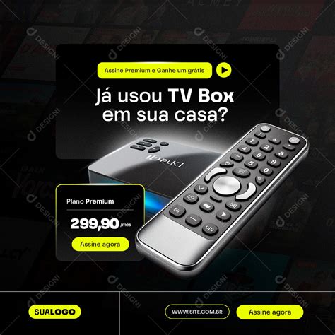 IPTV Já usou Tv Box em sua Casa Plano Premium assine Agora Social Media