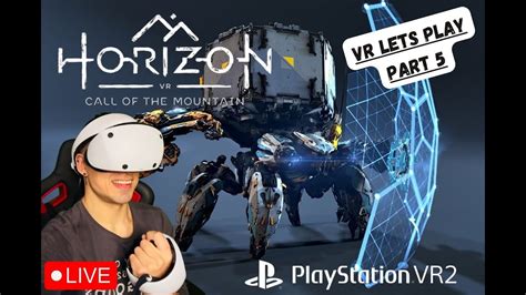 Horizon Call Of The Mountain Psvr Gameplay Part Youtube