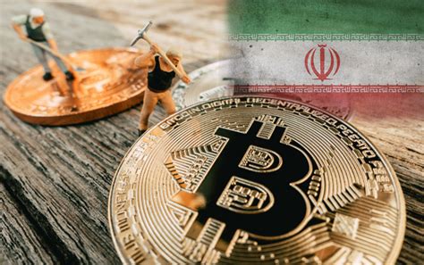 Iran Legalizes Bitcoin And Crypto Mining But Theres One Challenge