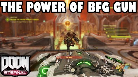 Doom Eternal The Power Of Bfg 10000 Youtube