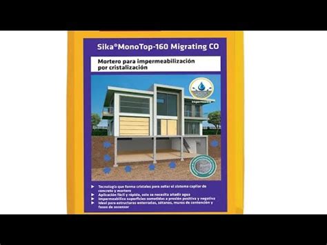 IMPERMEABILIZANTE PARA TANQUES Y PISCINAS SIKA MONOTOP 160 MIGRANTING