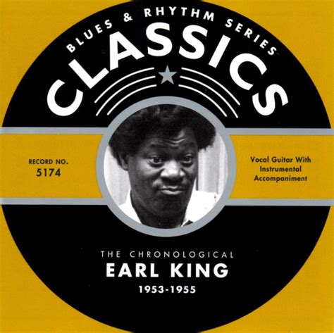 Earl King - The Chronological Earl King 1953-1955 (2006, CD) | Discogs