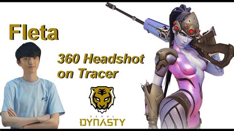 Fleta Seoul Dynasty 360 Widow Headshot On Tracer YouTube