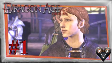 Die Läuterung 🐲 1 🐲 Dragon Age Origins 🐲 Lets Play 🐲 Deutsch Youtube