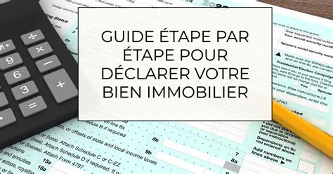 Fiscalit La D Claration Des Biens Immobiliers Usage D Habitation