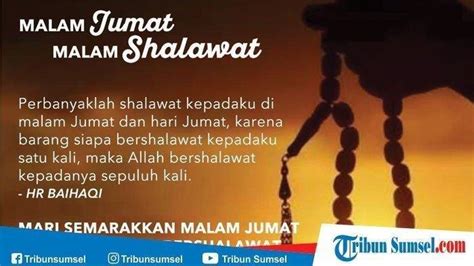 Sunnah Malam Jumat Dianjurkan Rasulullah Saw Perbanyak Sholawat Nabi