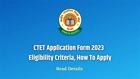 CTET December 2023 Application Form Date Notification How To Apply