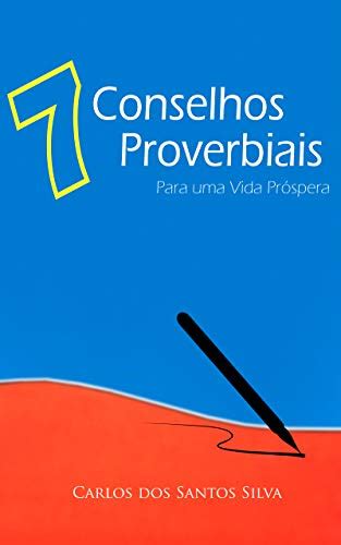 Pdf Conselhos Proverbiais Para Uma Vida Pr Spera Saraiva Conte Do