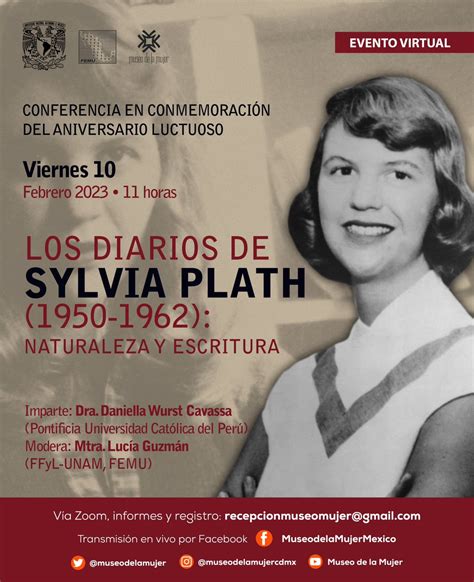 Museo De La Mujer On Twitter Conoce Más De Sylviaplath En La Conferencia Virtual Los Diarios