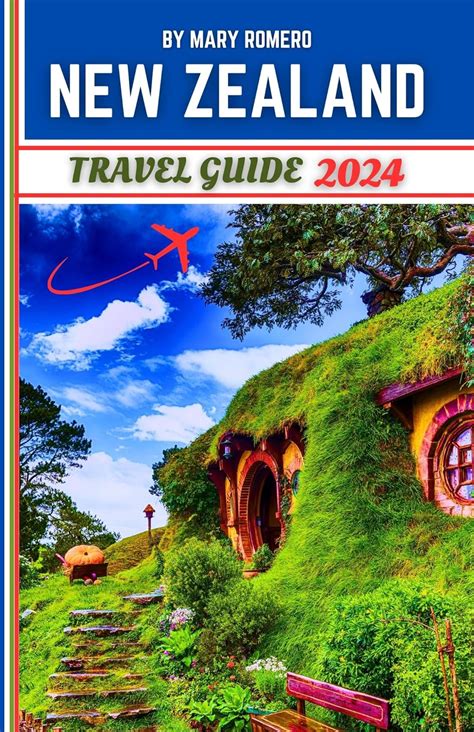 Amazon New Zealand Travel Guide 2024 Unveiling Aotearoa S Wonders