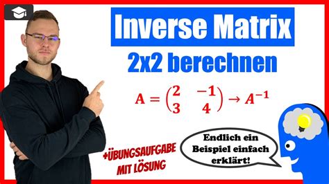 Inverse Matrix Berechnen 2x2 Inverse 2x2 Matrizen Youtube