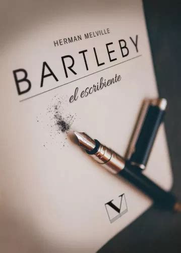 Bartleby El Escribiente De Herman Melville Editorial Verbum Tapa Blanda En Español 2022