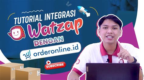 Tutorial Integrasi WatZap Id Dengan OrderOnline Id YouTube