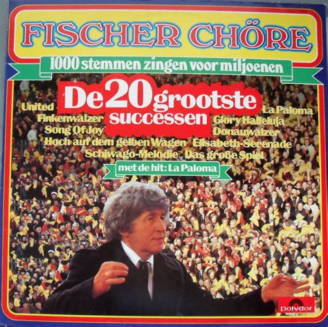 Fischer Chöre De 20 Grootste Successen LP Album Comp akerrecords nl