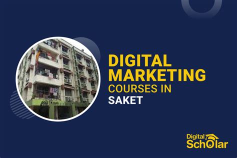 10 Best Digital Marketing Courses In Saket With Job In 2025