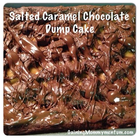 Salted Caramel Chocolate Dump Cake Artofit