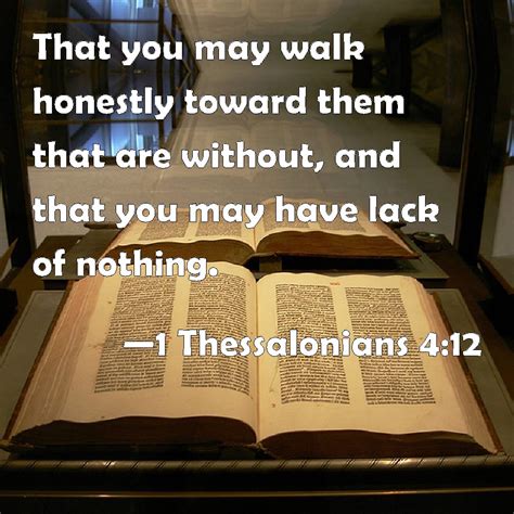 1 Thessalonians 4 12 That You May Walk Honestly Toward Them That Are