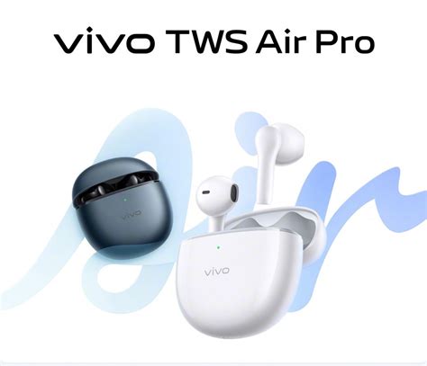 Vivo Tws Air Pro Tan T Ld Te Fiyat Ve Zellikleri Technopat