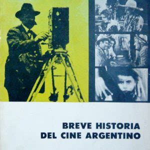 Historia Del Cine Argentino Cdab