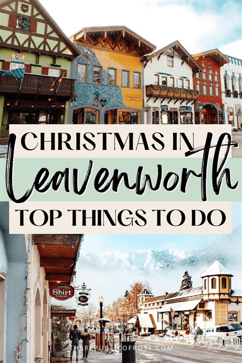 Christmas In Leavenworth Ultimate Guide Things To Do The Republic