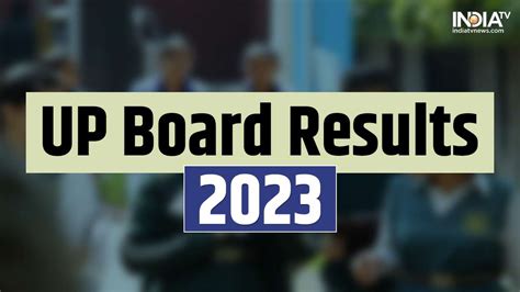 Up Board 10th 12th Result Date 2023 Last Five Years Result Date