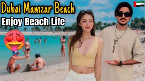 Al Mamzar Beach In Dubai🏖️🇦🇪dubai Beach Life Enjoy With Hot Spanish Girls💦🥵 Youtube