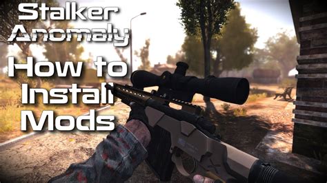 Easy🥇 Install Mods Guide Stalker Anomaly 151 Youtube