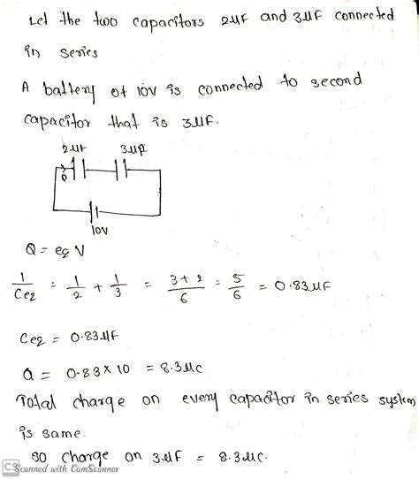 Two Capacitors Uncharged Of Mu F And Mu F Are Connected In Series A