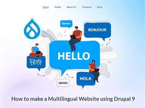 How To Make A Multilingual Website Using Drupal Specbee