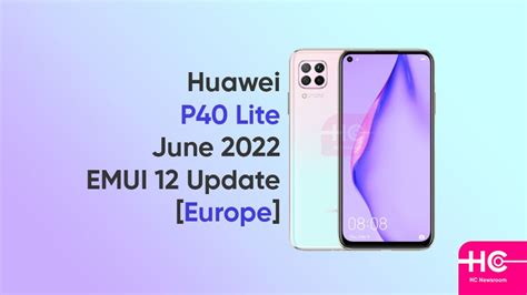 Huawei P Lite Emui Gets June Patch In Europe Huawei Central