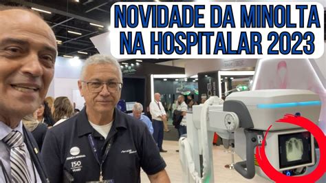 Novidades da Minolta para a engenharia clínica na Feira Hospitalar 2023