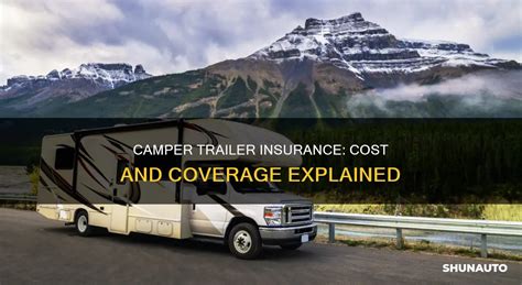 Hit The Open Road: The Ultimate Guide To Renting A Camper Trailer: What's The Cost?