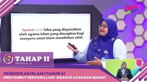 Tahap Ii Klip Pendidikan Islam Tahun Menyambut Seruan