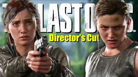 The Last Of Us Part 2 Remastered Director S Cut Is Coming YouTube