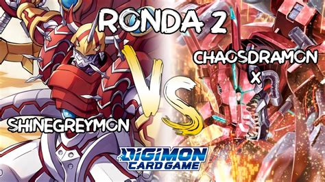 Digimon TCG Local Match Ronda 2 Shinegreymon Vs Chaosdramon X