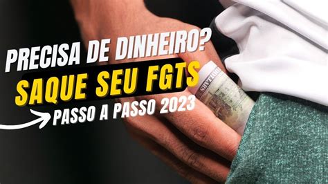 Como Sacar O Fgts Agora Passo A Passo Atualizado Youtube