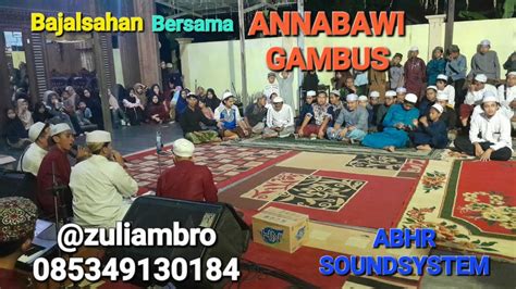 Annabawi Gambus Bajalsahan Bersama Para Habib Youtube