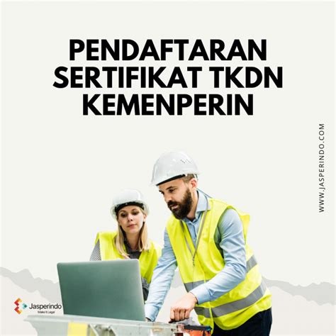 Sertifikat Tkdn Dari Kemenperin Ri Jasperindo