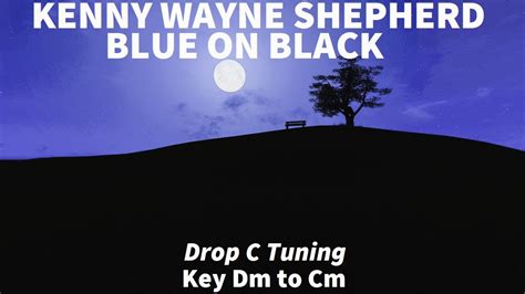 Kenny Wayne Shepherd Blue On Black Drop C Tuning Youtube