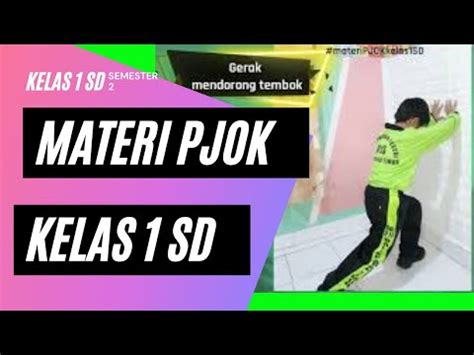 Materi Pjok Kelas Sd Gerak Dominan Senam Lantai Gerak Mendorong Tembok