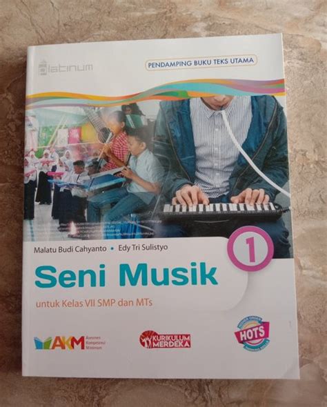 Jual Buku Pelajaran Kurikulum Merdeka Seni Musik Kelas 7 SMP Dan MTS