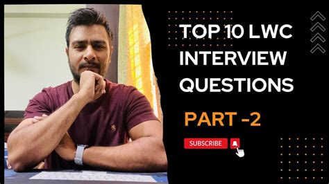 Top 10 LWC Interview Questions Part 2 Salesforce Developer Interview