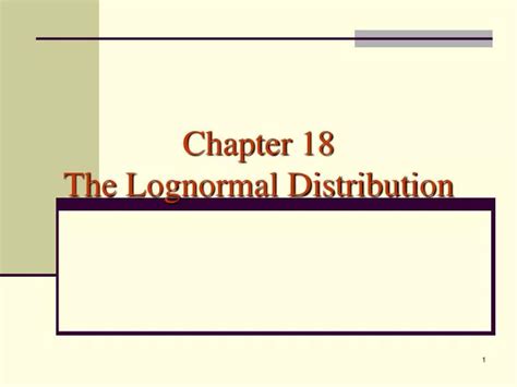 Ppt Chapter The Lognormal Distribution Powerpoint Presentation