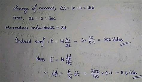 Calculate The Mutual Inductance Between Two Coils If A Current 10A In