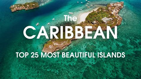 Top 25 Most Beautiful Caribbean Islands YouTube