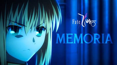 Fate Zero Ed Memoria Youtube